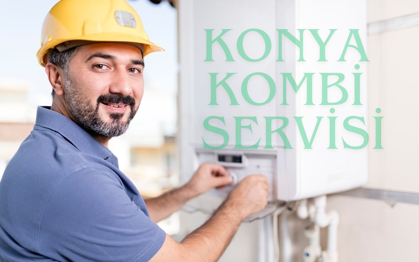 Arslan Teknik Konya Kombi Servisi